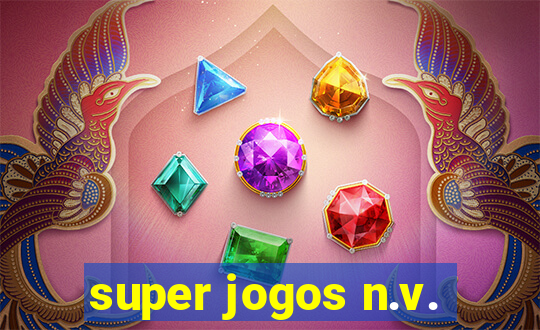 super jogos n.v.